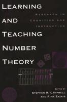 Learning and Teaching Number Theory: Research in Cognition and Instruction