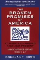 The Broken Promises of "America" Volume 1