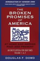 The Broken Promises of "America" Volume 1