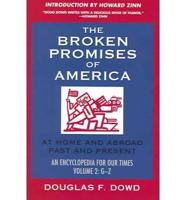 The Broken Promises of "America" Volume 2