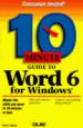 10 Minute Guide to Word for Windows 6