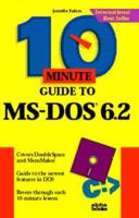 10 Minute Guide to MS-DOS 6.2