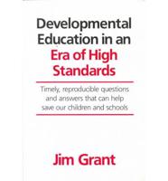 Developmental Education in an Era of High Standards