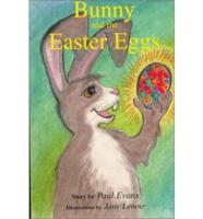 Bunny and the Easter Eggs