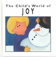 The Child's World of Joy
