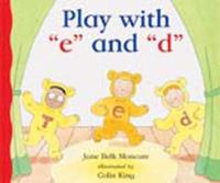 Play With "E" and "D"