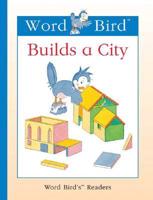 Word Bird Builds a City