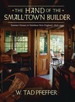 The Hand of the Small-Town Builder