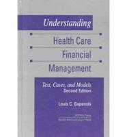 Understanding Health Care Financial Management