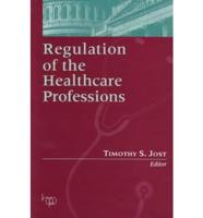 Regulation of the Healthcare Professions