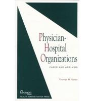 Physician Hospital Organizations