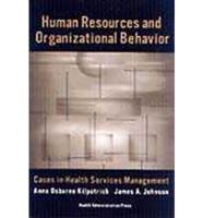 Human Resources and Organizational Behavior