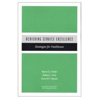 Achieving Service Excellence
