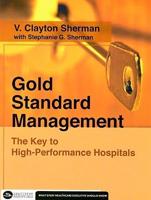 Gold Standard Management