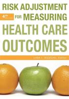 Risk Adjustment for Measuring Health Care Outcomes