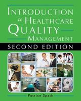 Introduction to Healthcare Quality Management