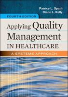 Applying Quality Management in Healthcare