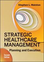 Strategic Healthcare Management