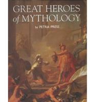 Great Heroes of Mythology