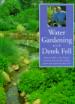 Water Gardening With Derek Fell