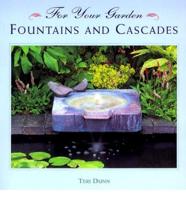Fountains and Cascades