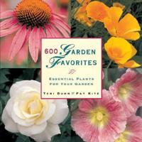 600 Garden Favorites