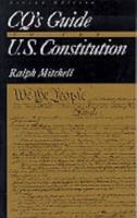 CQ's Guide to the U.S. Constitution