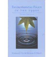 Environmental Policy in 1990s:Reform or Reactio