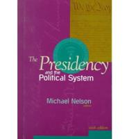 The Presidency and Political System