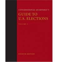 Congressional Quarterly's Guide to U.S. Elections