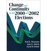 Change and Continuity in the 2000 and 2002 Elections