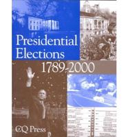 Presidential Elections, 1789-2000