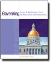 Governing: Issues and Applications from the Front Lines of Government, 2nd Edition