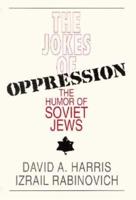 The Jokes of Oppression