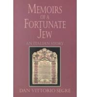 Memoirs of a Fortunate Jew