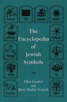 The Encyclopedia of Jewish Symbols