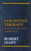 Cognitive Therapy: Basic Principles and Applications