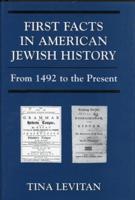 First Facts in American Jewish History