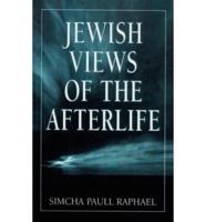 Jewish Views of the Afterlife