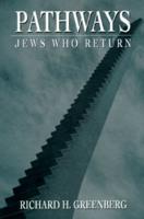 Pathways: Jews Who Return