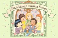 Sing Along Christian Songs