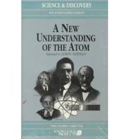 New Understanding of the Atom