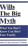 Wills--the Big Myth