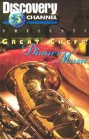 Great Chefs&#39; Dinner Music