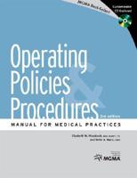 Operating Policies & Procedures Manual for Medical Practices