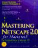 Mastering Netscape 2.0