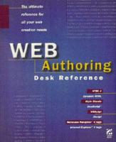 The Web Authoring Desk Reference