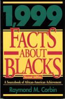 1,999 Facts About Blacks: A Sourcebook of African-American Achievement, 2nd Edition