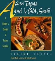 Asian Tapas and Wild Sushi