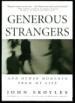 Generous Strangers and Other Moments from My Life